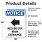Signmission Please Use Main Entrance Sign, Vinyl Decal, 18in W x 24in L, 2PK OS-2PACK-NS-D-1824-V-17621 - alternate 5